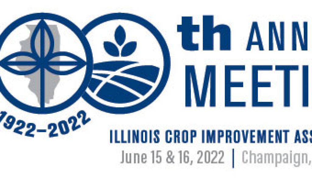 100th Annual Meeting - Illinois Crop Improvement Association